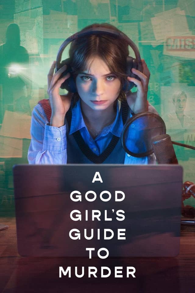 A Good Girl's Guide to Murder poster image