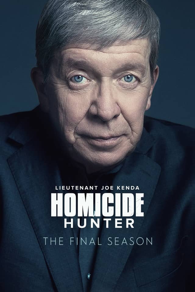 Homicide Hunter: Lt Joe Kenda poster image