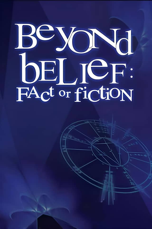 Beyond Belief: Fact or Fiction poster image