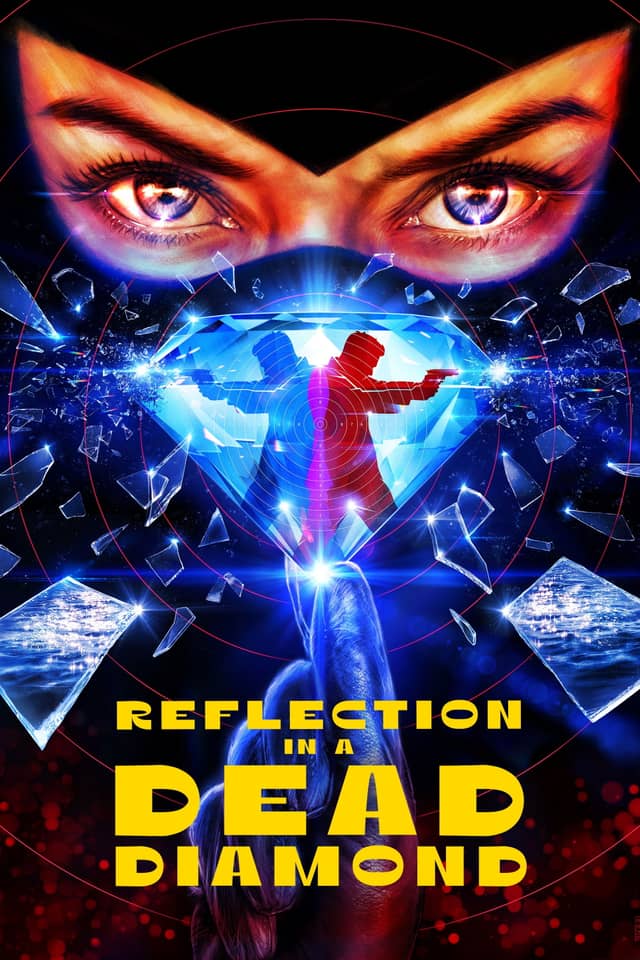 Reflection in a Dead Diamond poster image