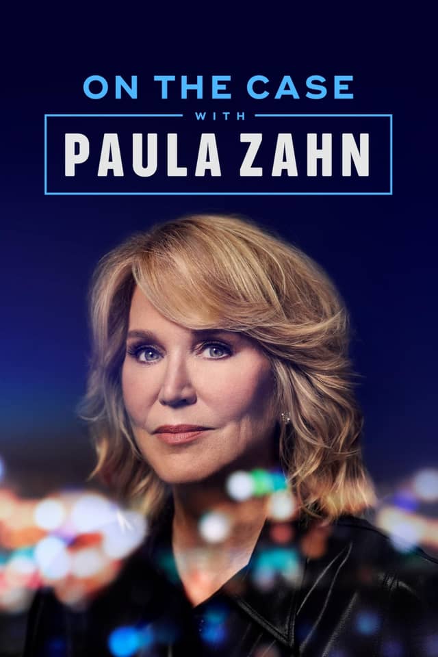 On the Case with Paula Zahn poster image
