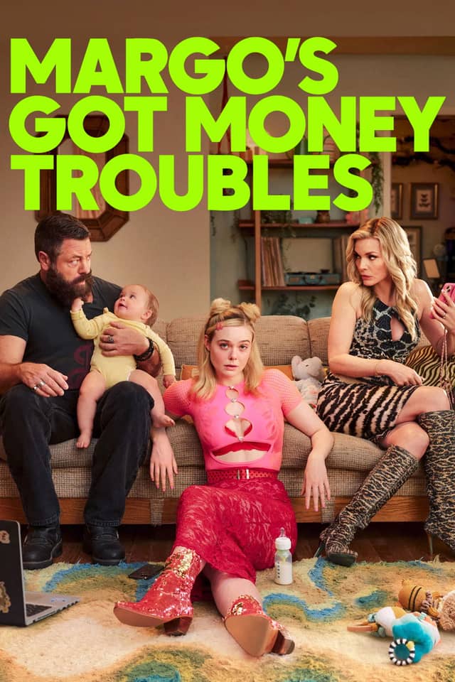 Margo's Got Money Troubles poster image