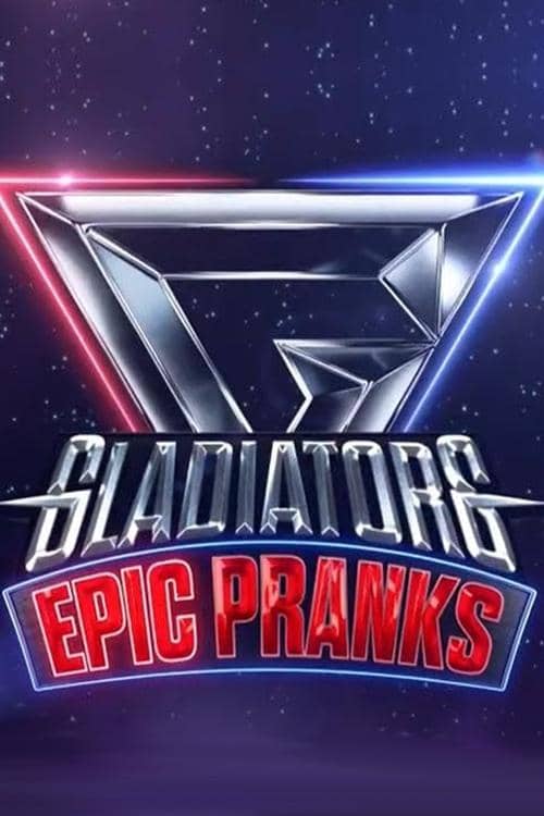 Gladiators: Epic Pranks poster image