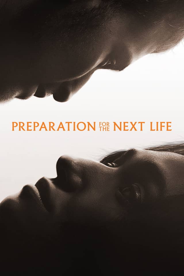 Preparation for the Next Life poster image
