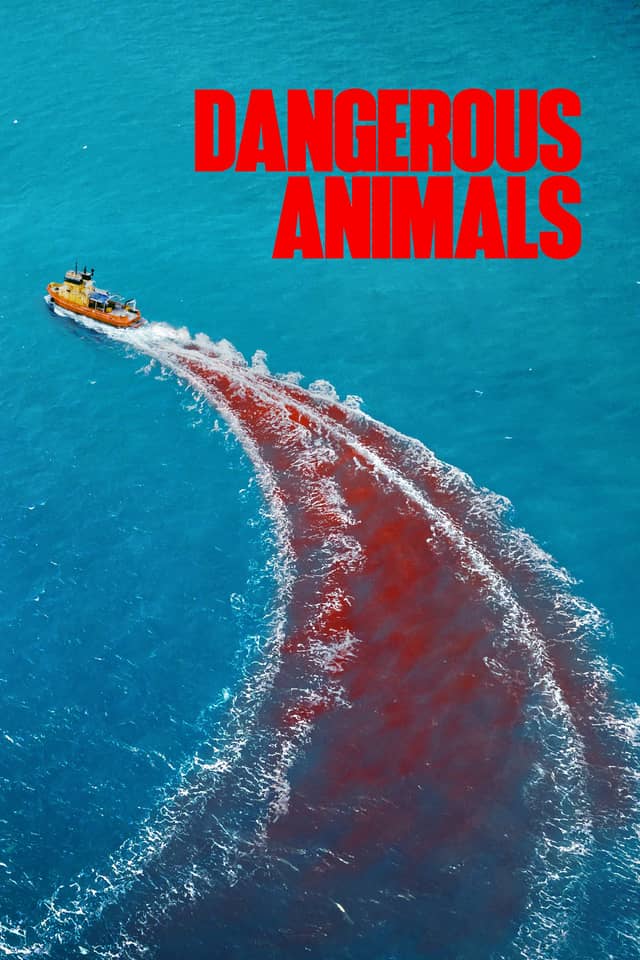 Dangerous Animals poster image
