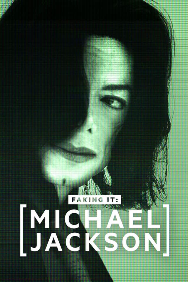 Michael Jackson: Faking It poster image