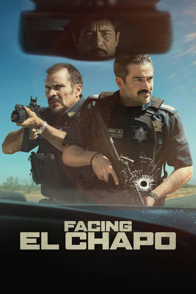 Facing El Chapo poster image