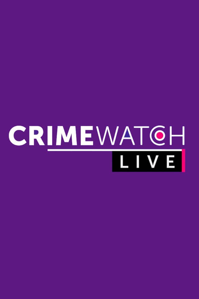 Crimewatch Live poster image