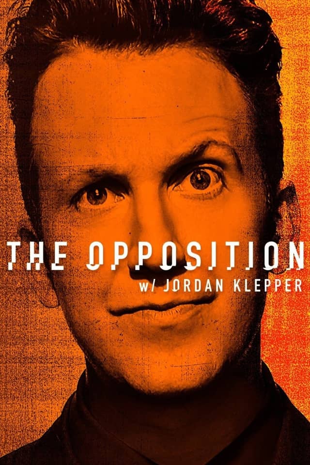 The Opposition with Jordan Klepper poster image