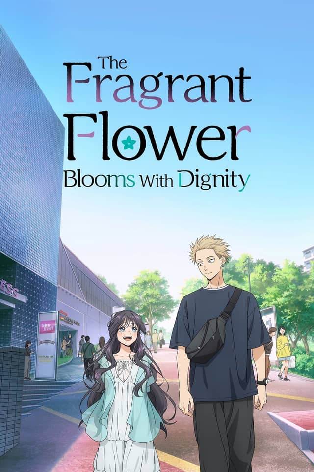 The Fragrant Flower Blooms with Dignity poster image