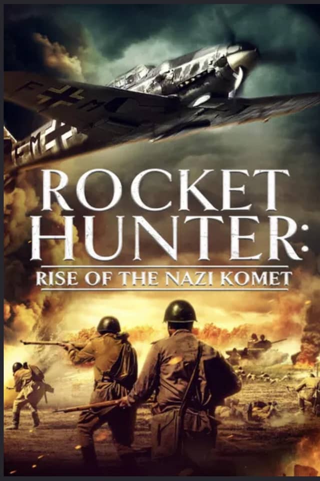 Rocket Hunter: Rise of the Nazi Komet poster image