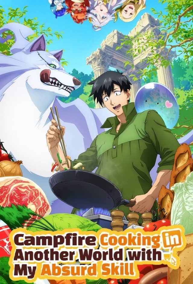 Campfire Cooking in Another World with My Absurd Skill poster image