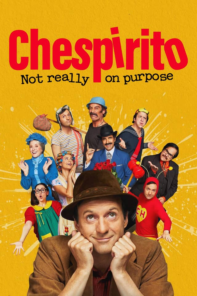 Chespirito: Not Really on Purpose poster image