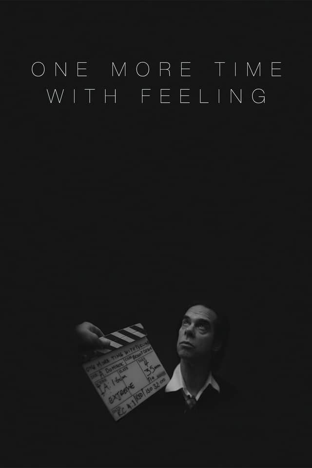 Nick Cave & The Bad Seeds: One More Time with Feeling poster image