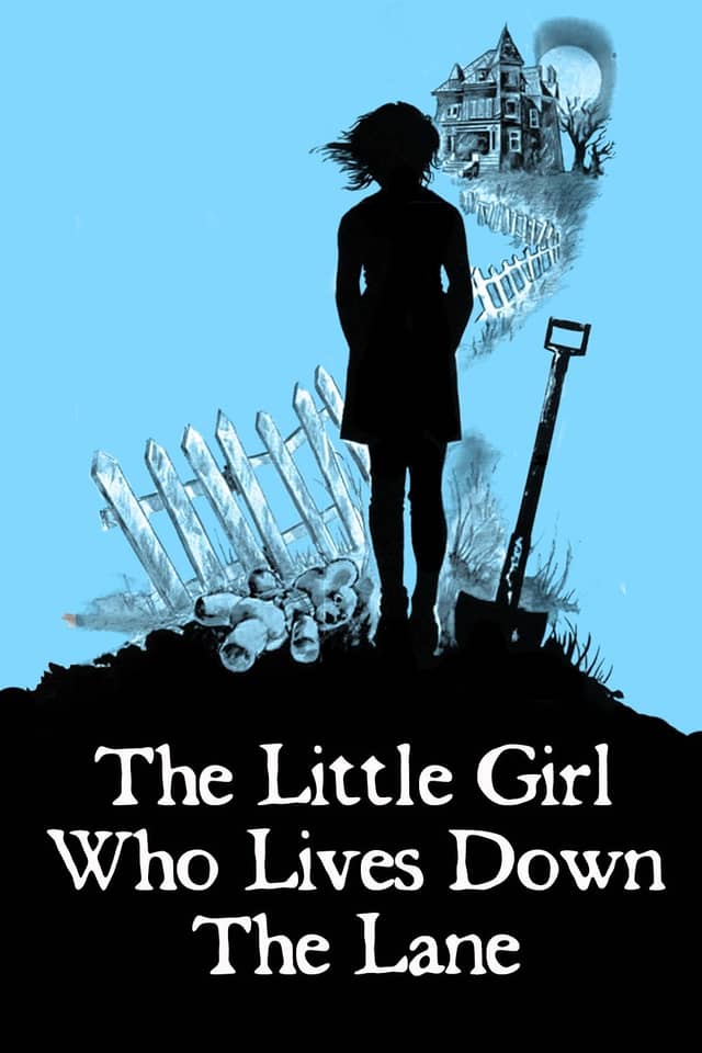 The Little Girl Who Lives Down the Lane poster image