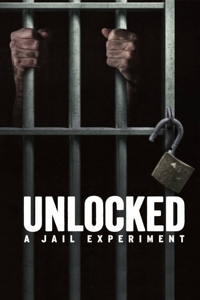 Unlocked: A Jail Experiment poster image