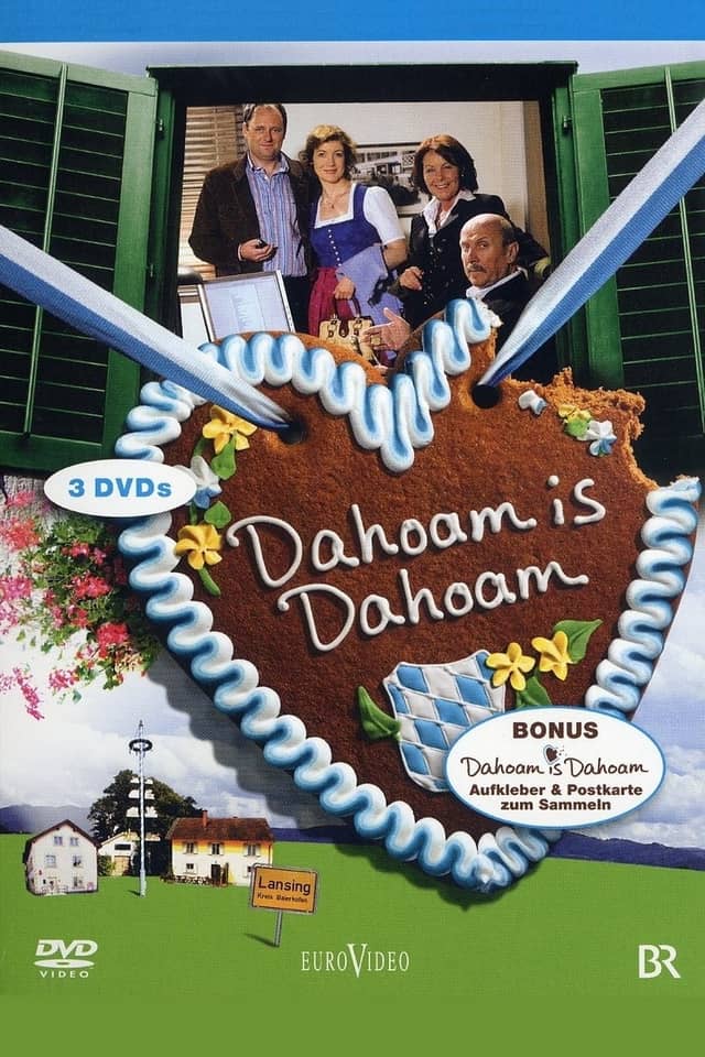 Dahoam is Dahoam poster image