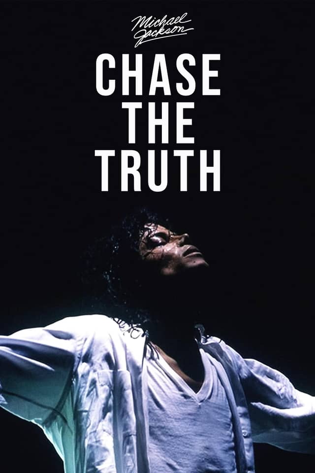 Michael Jackson: Chase the Truth poster image