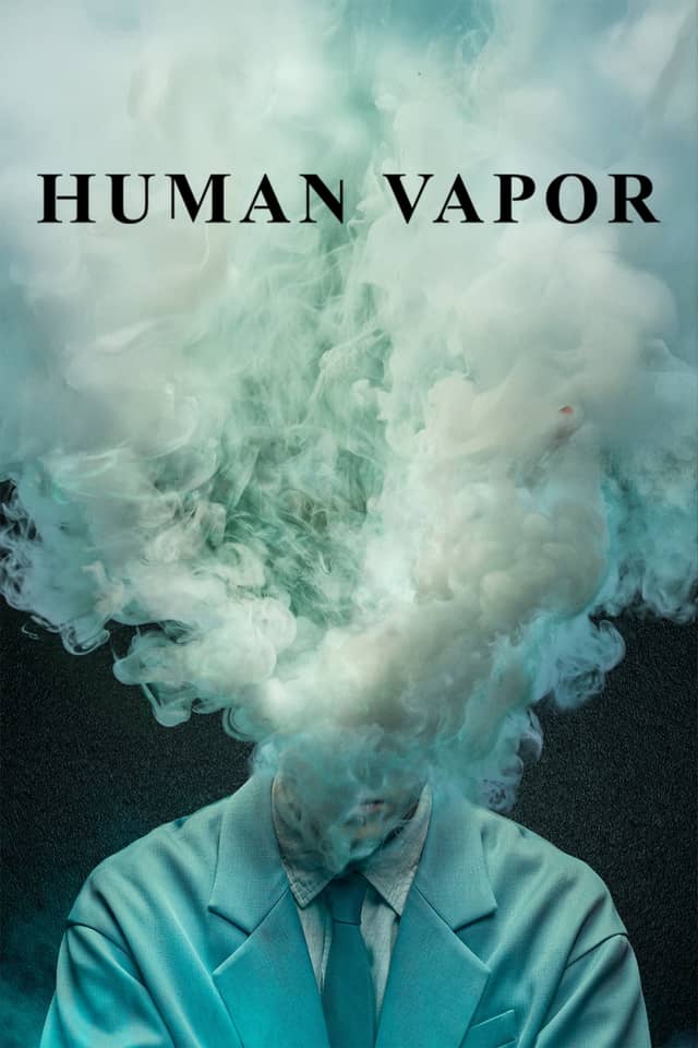 Human Vapor poster image