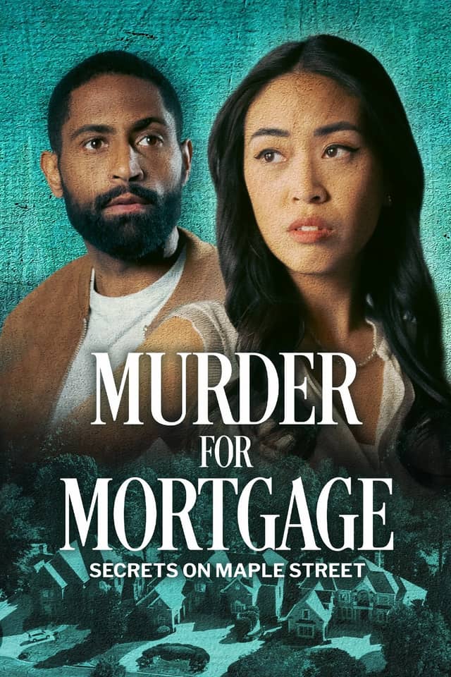 Murder for Mortgage: Secrets on Maple Street poster image