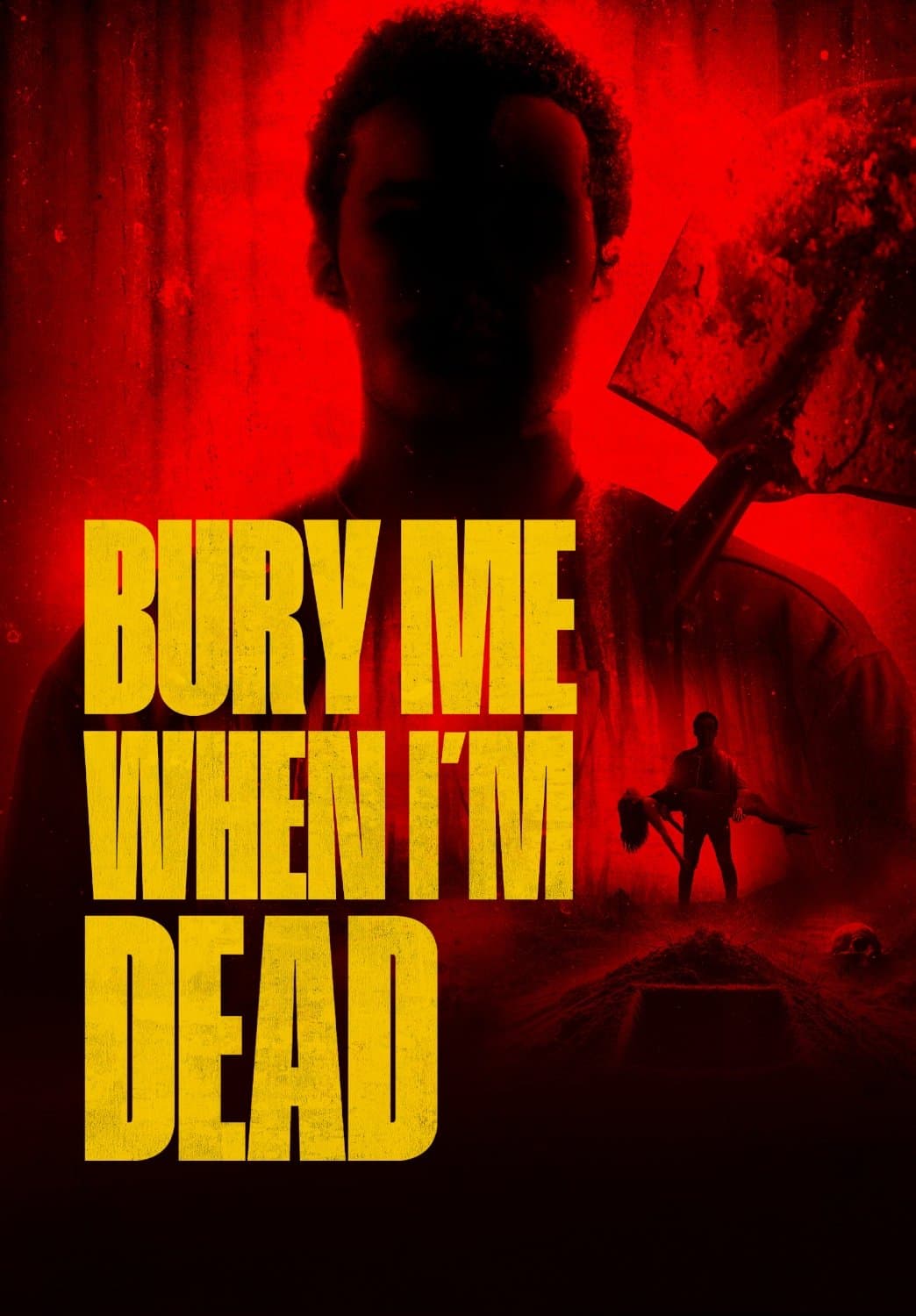 Bury Me When I'm Dead poster image