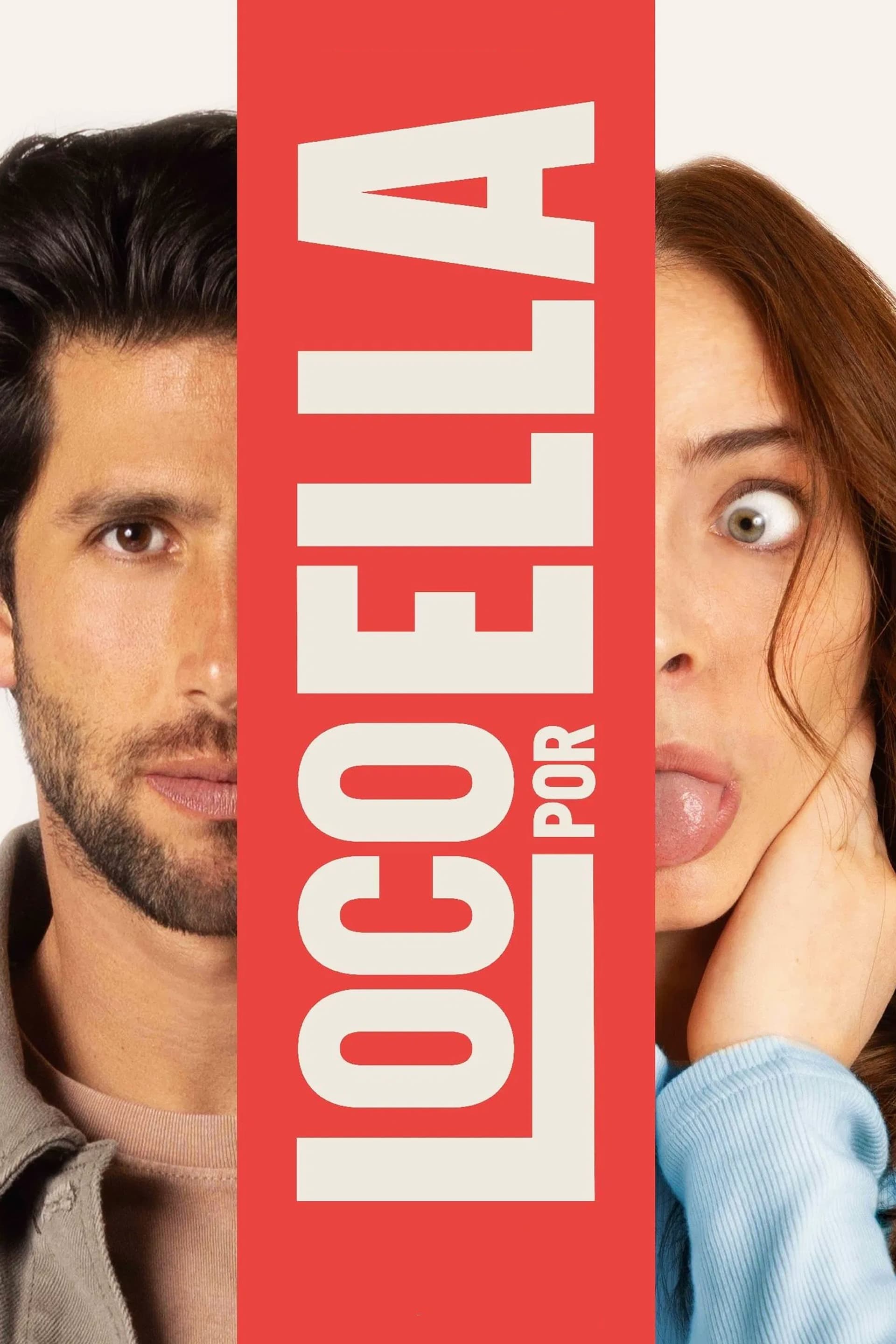 Loco Por Ella poster image