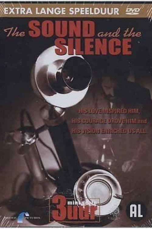 The Sound and the Silence: The Alexander Graham Bell Story poster image