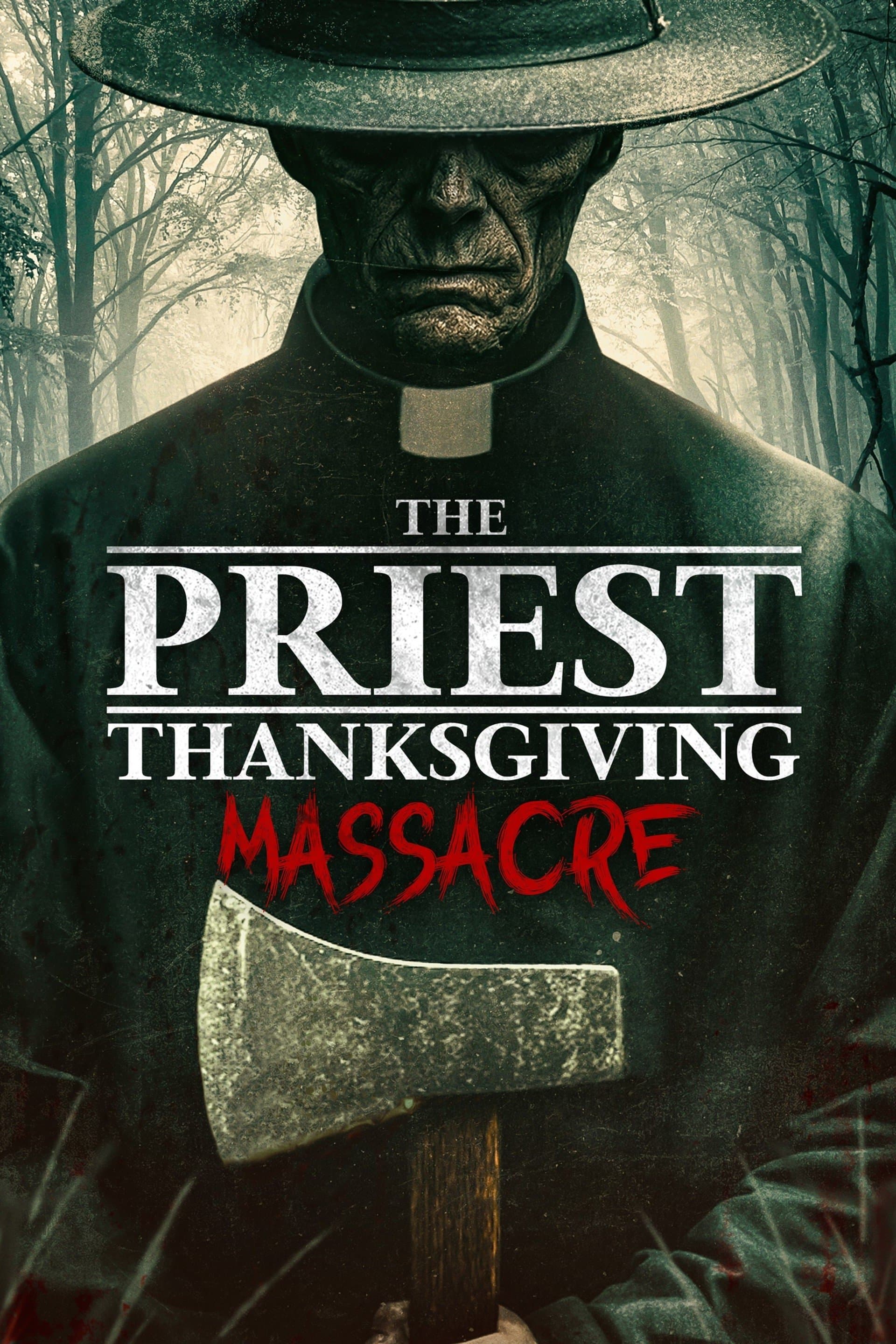 The Priest: Thanksgiving Massacre poster image