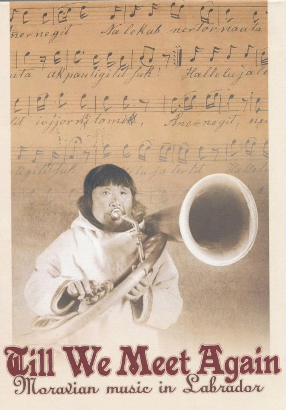 Till We Meet Again - Moravian Music in Labrador poster image