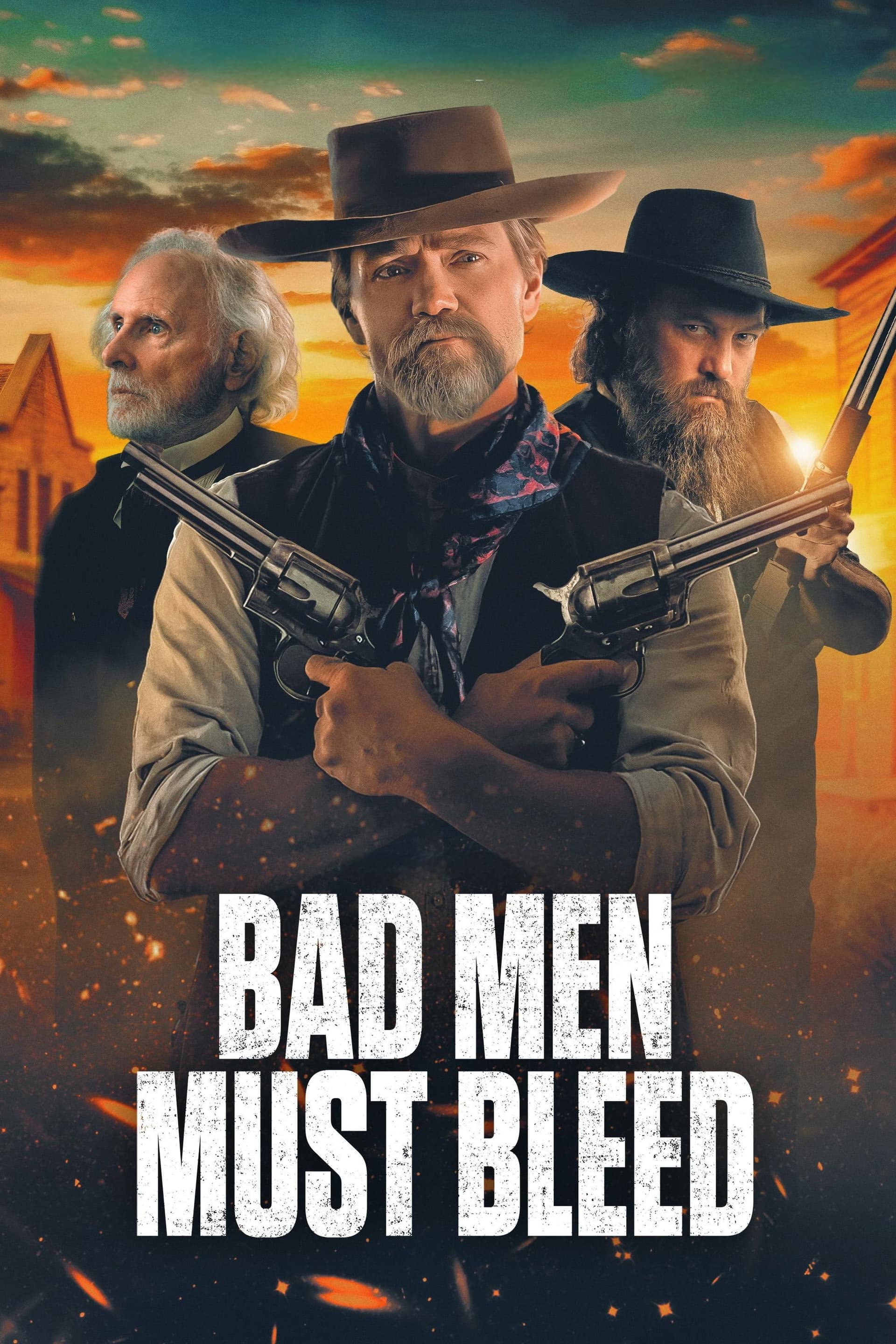 Bad Men Must Bleed poster image