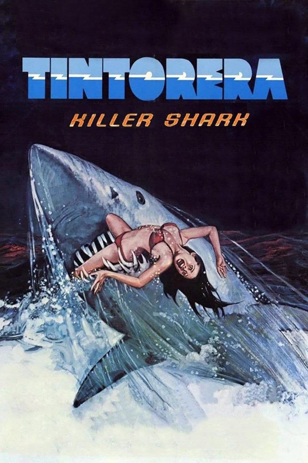 Tintorera: Killer Shark poster image