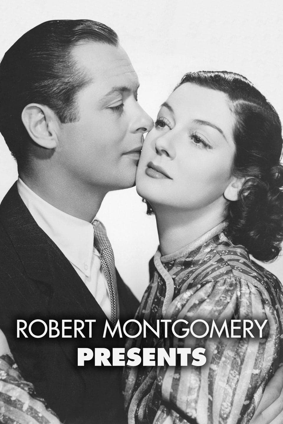 Robert Montgomery Presents poster image