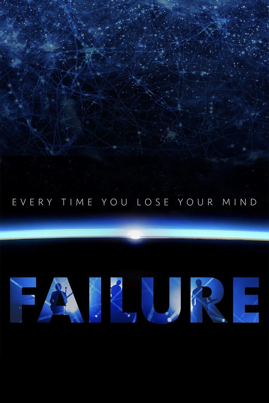 Every Time You Lose Your Mind: A Film About Failure poster image