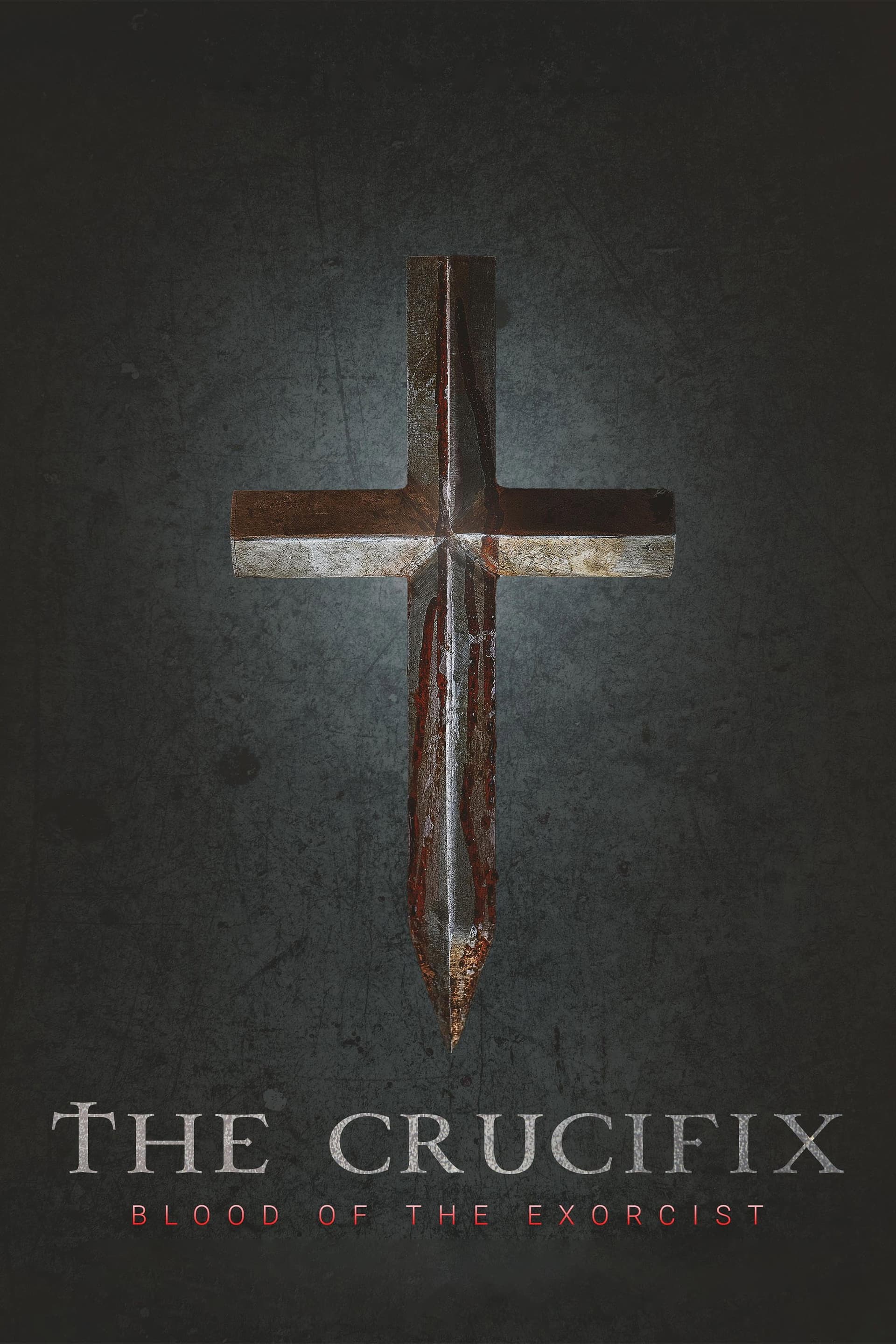 The Crucifix: Blood of the Exorcist poster image