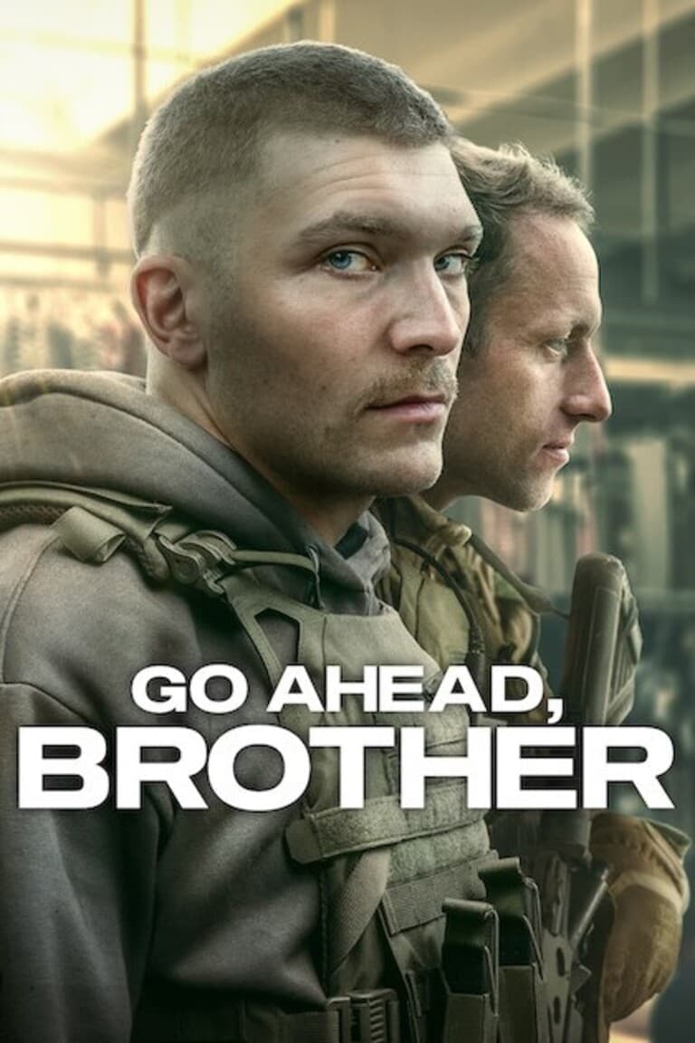 Go Ahead, Brother poster image