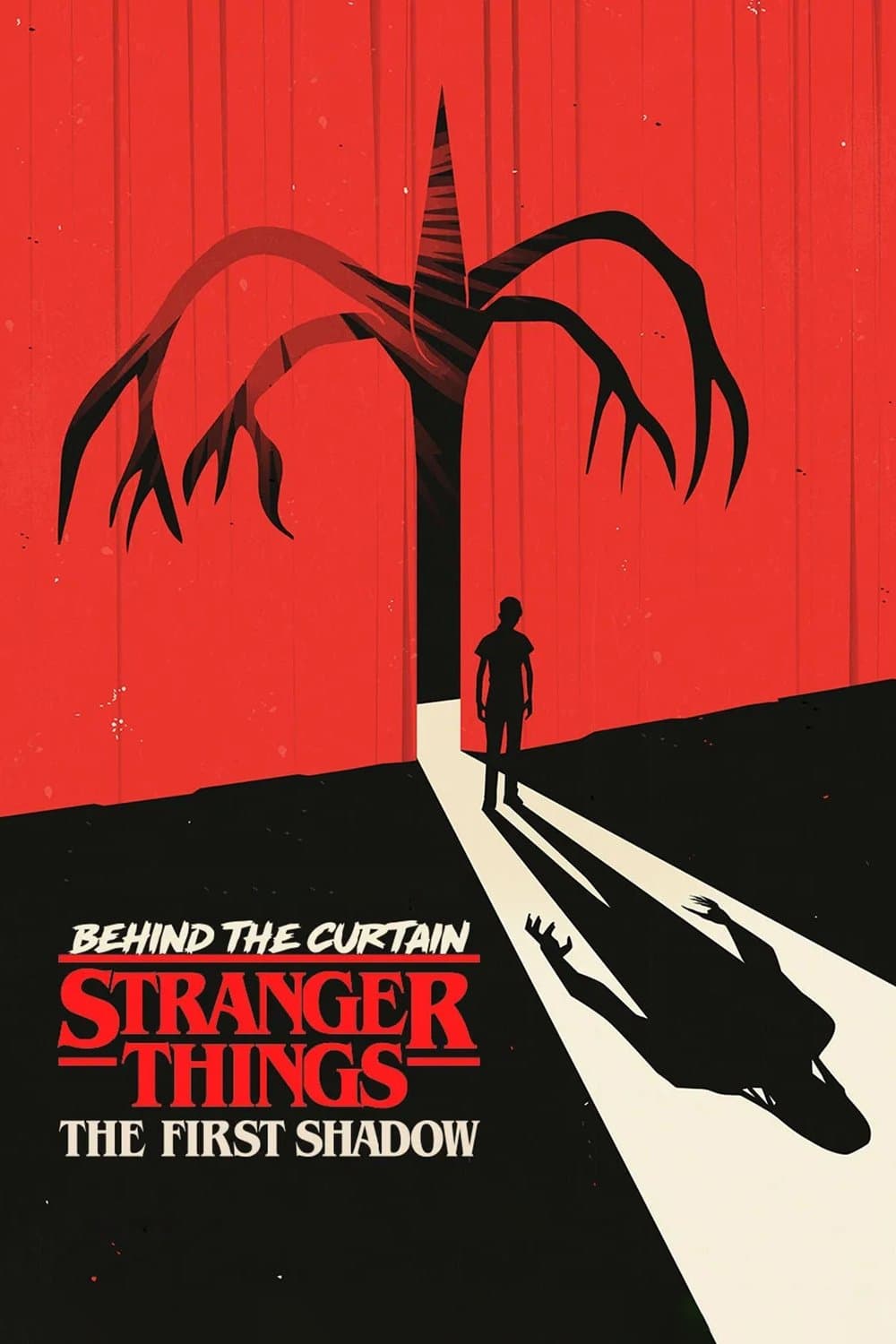 Behind the Curtain: Stranger Things: The First Shadow poster image