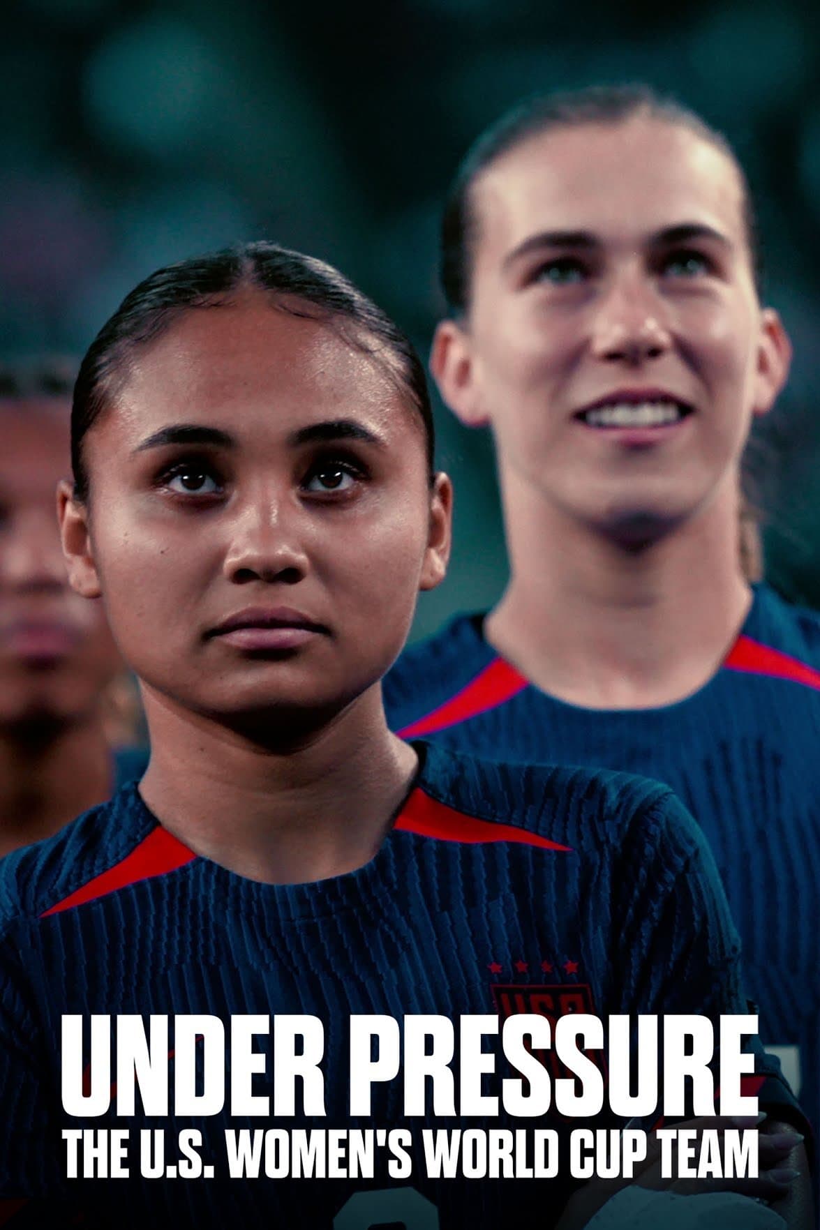 Under Pressure: The U.S. Women's World Cup Team poster image