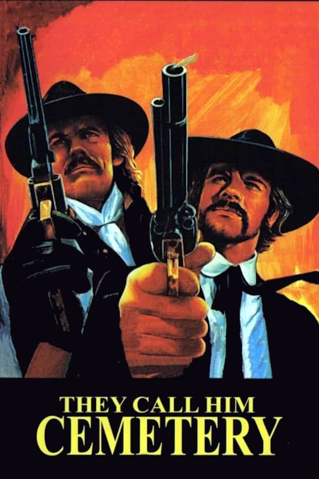 They Call Him Cemetery poster image