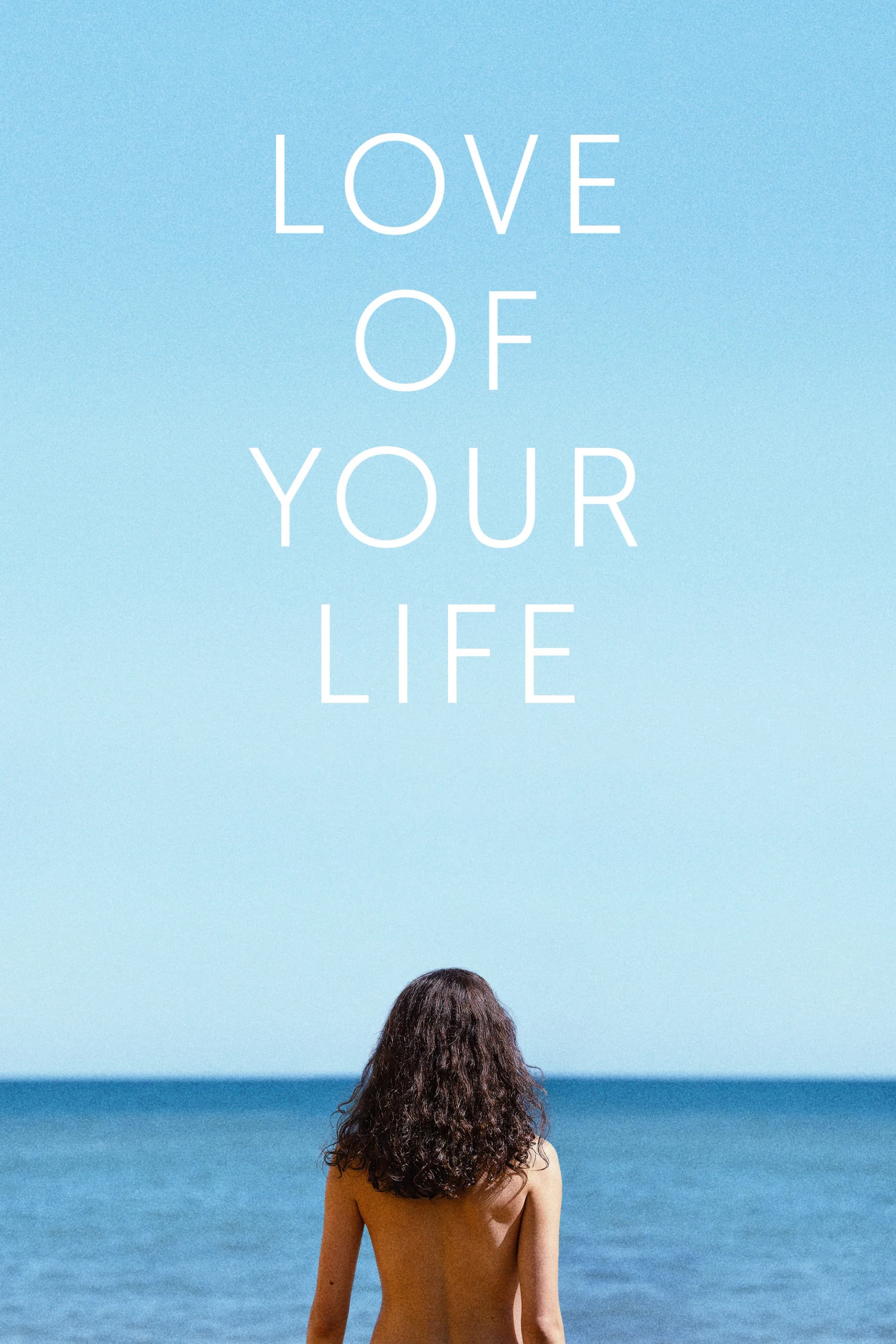 Love of Your Life poster image