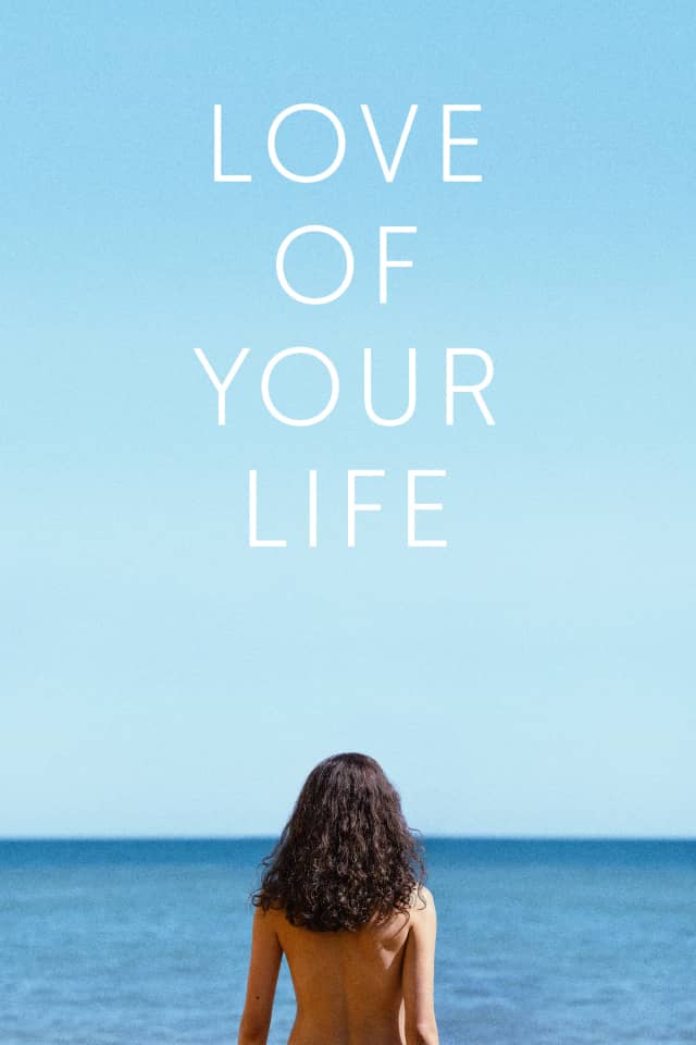 Love of Your Life poster image