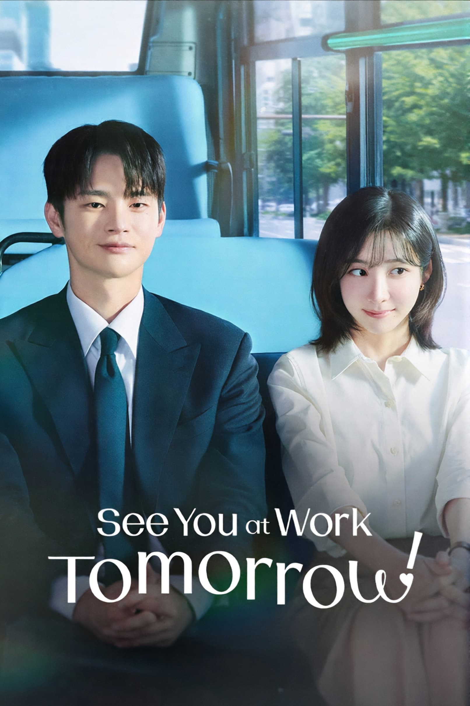 See You at Work Tomorrow! poster image