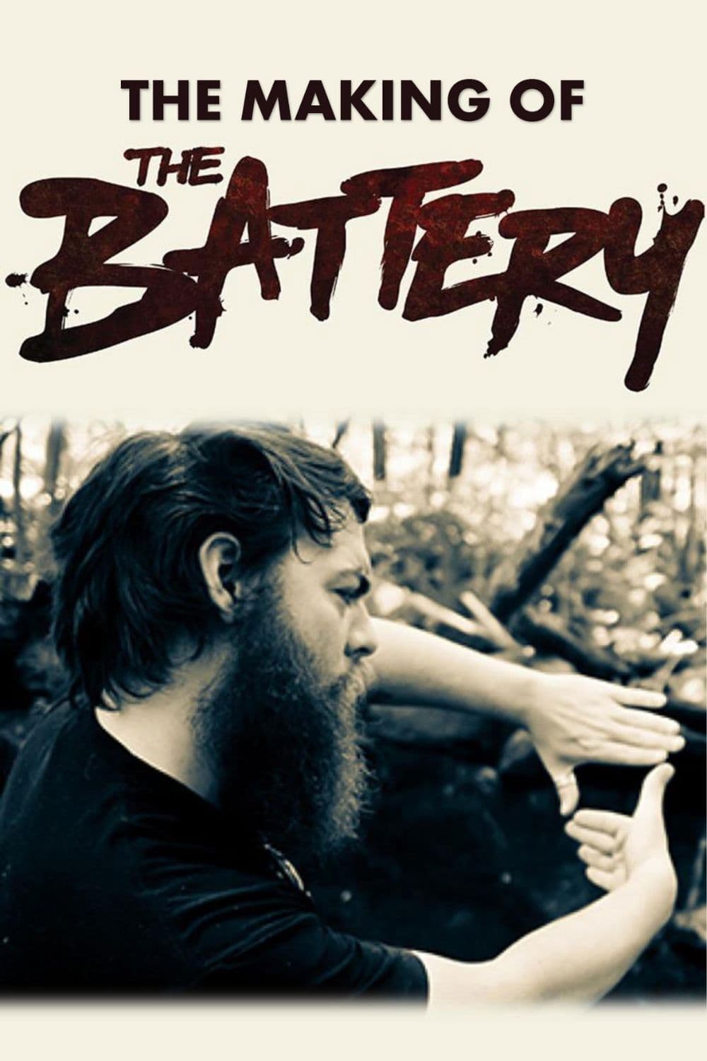 The Making of The Battery poster image