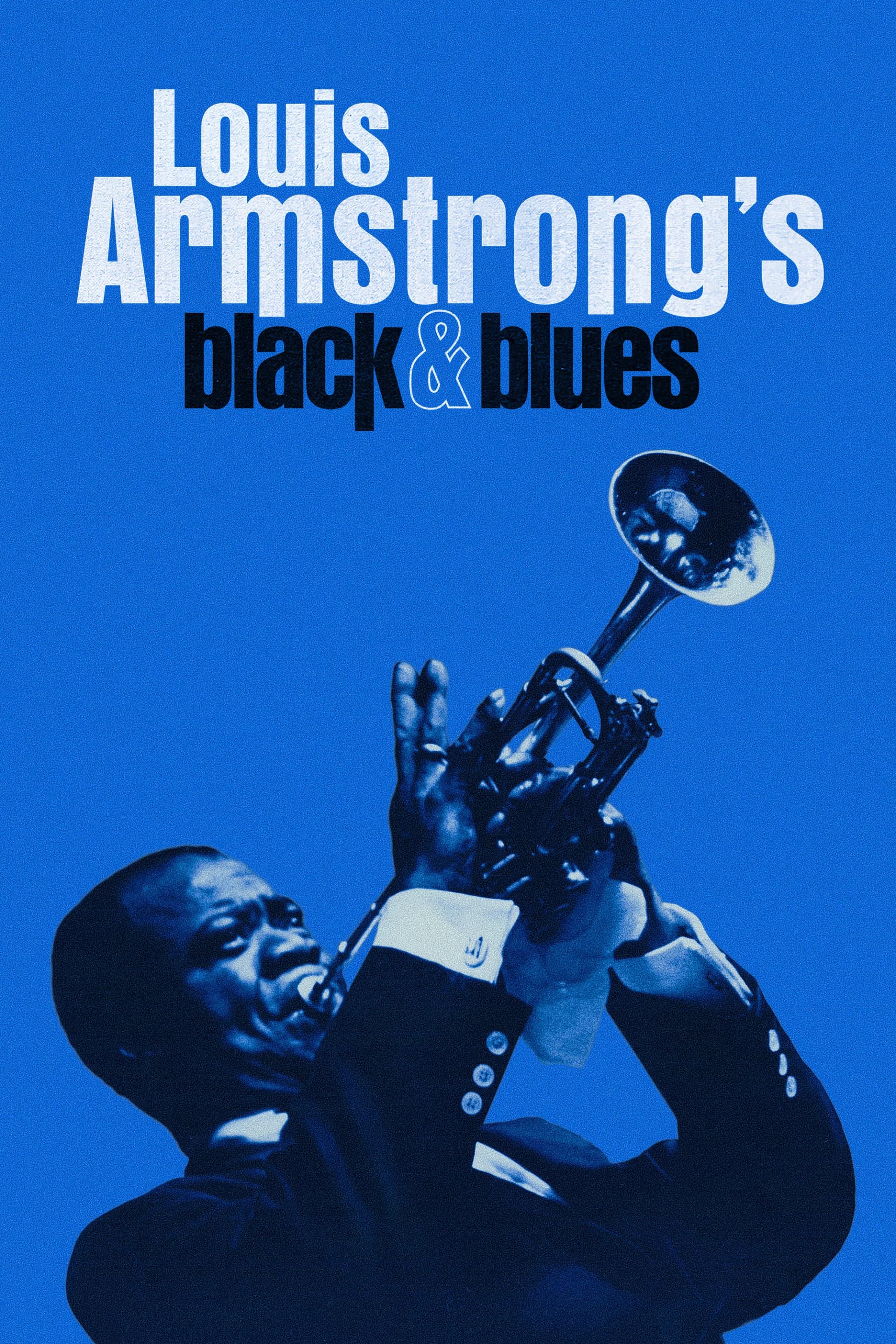 Louis Armstrong's Black & Blues poster image