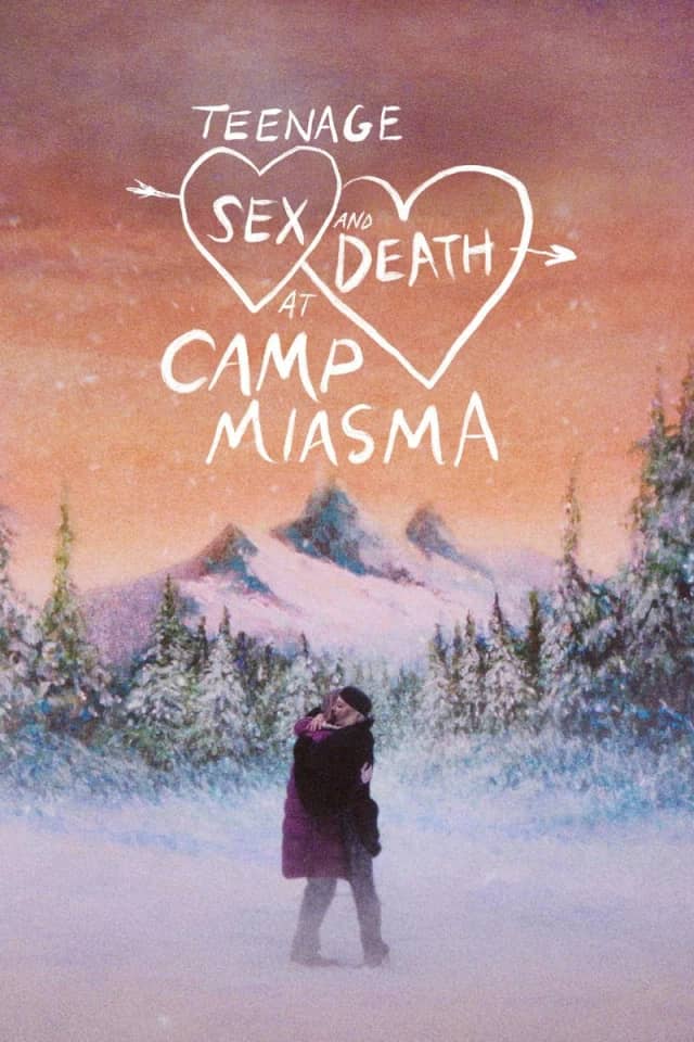Teenage Sex and Death at Camp Miasma poster image