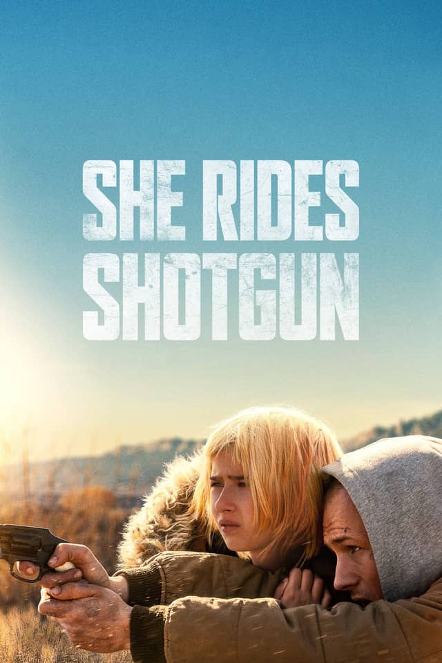 She Rides Shotgun poster image