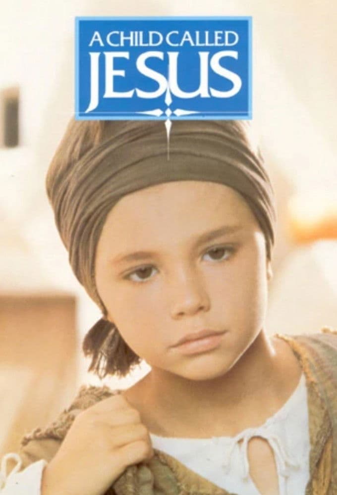 A Child Called Jesus poster image