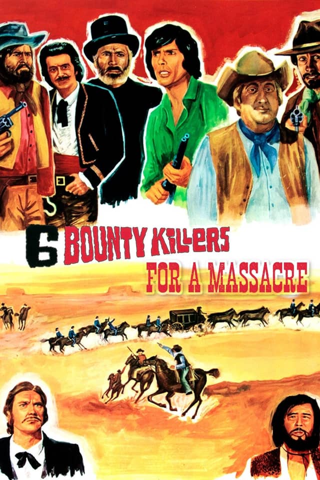 Six Bounty Killers for a Massacre poster image