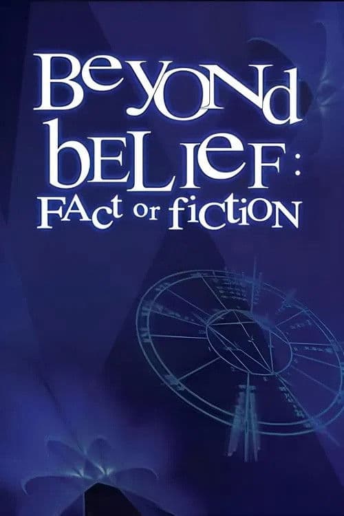 Beyond Belief: Fact or Fiction poster image