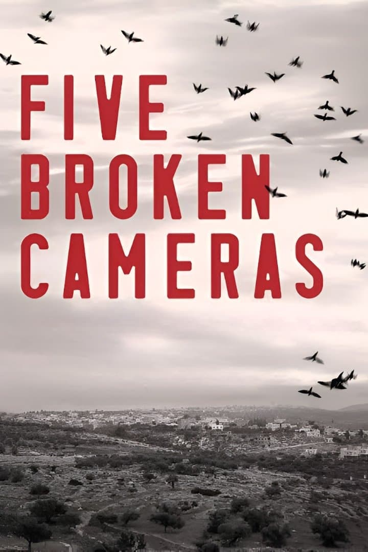 5 Broken Cameras poster image