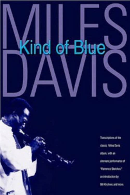 Miles Davis: Kind of Blue poster image
